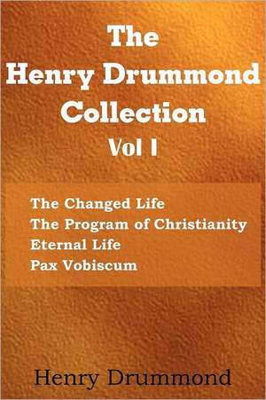 The Henry Drummond Collection Vol. I de Henry Drummond