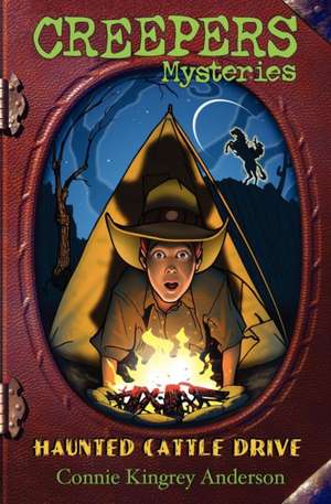 Creepers Mysteries de Connie Kingrey Anderson