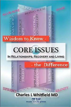 Wisdom to Know the Difference de Charles L. Whitfield