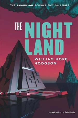 The Night Land de William Hope Hodgson