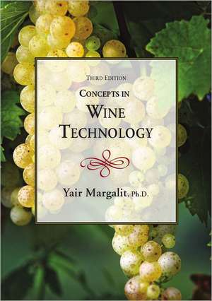 Concepts in Wine Technology: Small Winery Operations