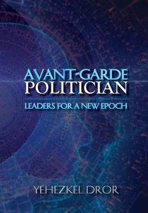 Avant-Garde Politician