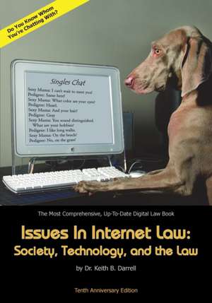 Issues in Internet Law de Keith B. Darrell