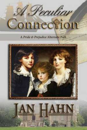 A Peculiar Connection de Jan Hahn