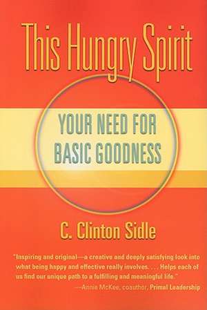 This Hungry Spirit de C.Clinton Sidle