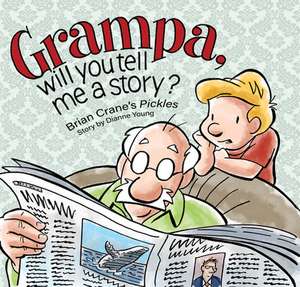 Grampa, Will You Tell Me a Story de Brian Crane