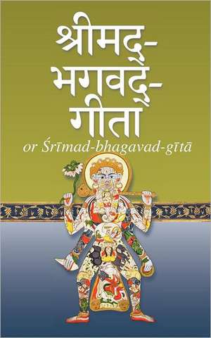 Srimad-Bhagavad-Gita de Neal Gorton Delmonico