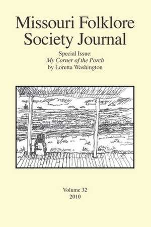 Missouri Folklore Society Journal de Loretta Washington