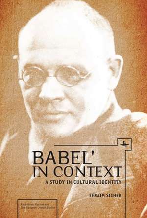 Babel' in Context de Efraim Sicher