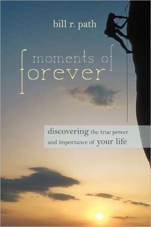 Moments of Forever