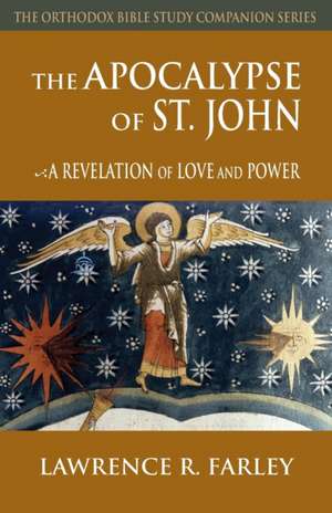 The Apocalypse of St. John de Lawrence R. Farley