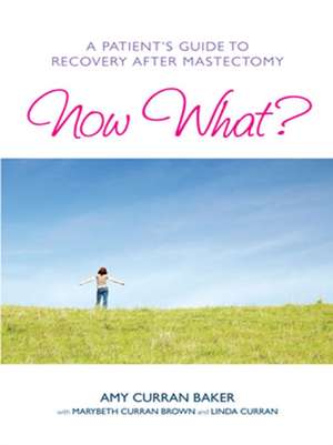 Now What? de Amy Curran Baker