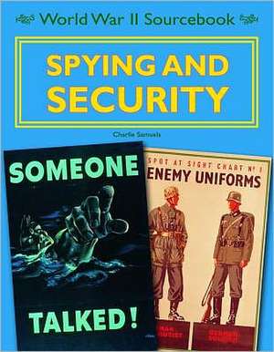 Spying and Security de Charlie Samuels