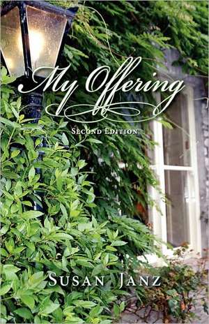 My Offering de Susan Janz