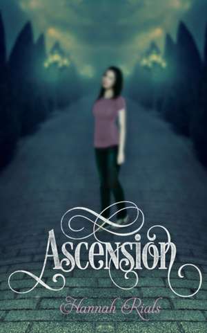 Ascension de Hannah Rials