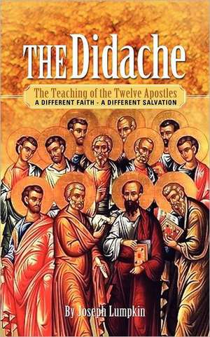 The Didache de Joseph B. Lumpkin