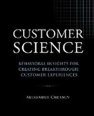 Customer Science de Alexander Chernev