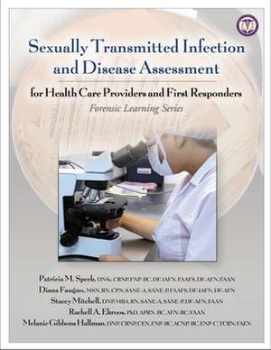 Sexually Transmitted Infection and Disease Assessment de Patricia M Speck