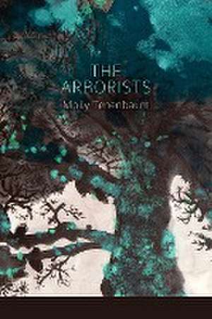 The Arborists de Molly Tenenbaum