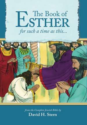 Book of Esther de David H Stern