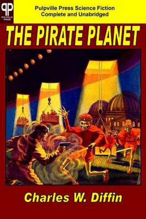 The Pirate Planet de Diffen, Charles W.