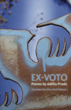 Ex-Voto de Adelia Prado