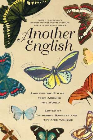 Another English: Anglophone Poems from Around the World de Catherine Barnett