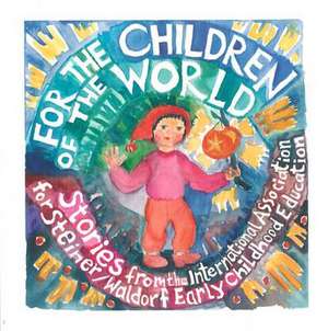 For the Children of the World de Louise deForest