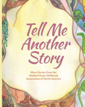 Tell Me Another Story de Louise deForest