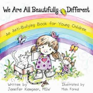 We Are All Beautifully Different de Lcswr Jennifer Kempner