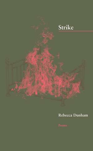 Strike de Rebecca Dunham