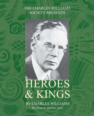 Heroes and Kings de Charles Williams