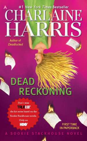 Dead Reckoning de Charlaine Harris