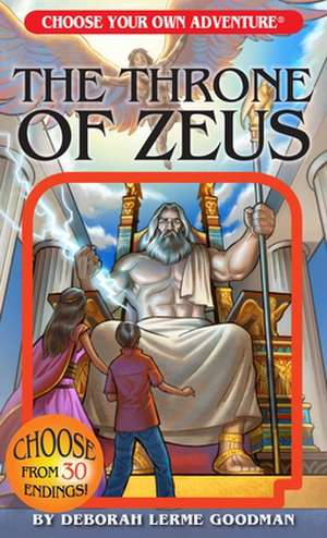 The Throne of Zeus de Deborah Lerme Goodman