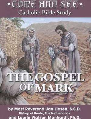 The Gospel of Mark de Jan Liesen