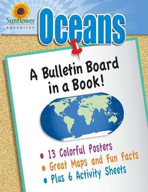 Oceans: A Bulletin Board in a Book! de Sunflower Education