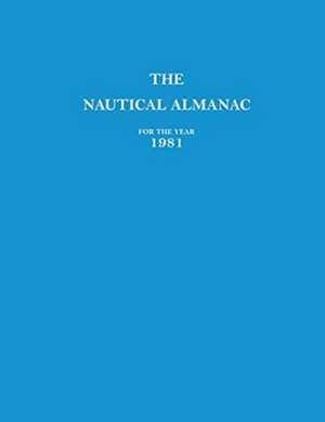 1981 Nautical Almanac de Usno Nautical Almanac Office