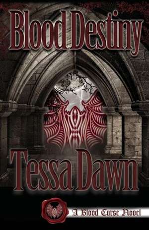 Blood Destiny de Tessa Dawn