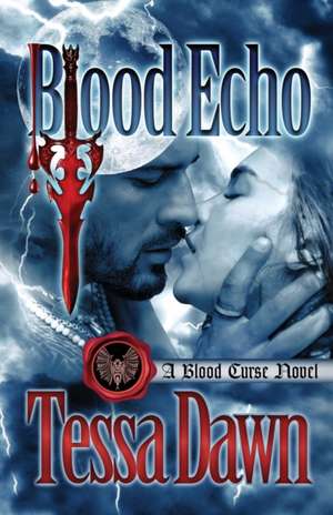 Blood Echo de Tessa Dawn