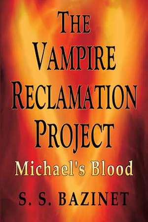 The Vampire Reclamation Project