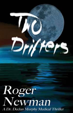 Two Drifters de Roger Newman