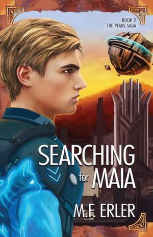 Searching for Maia de M. F. Erler