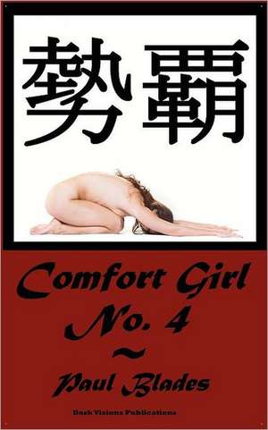 Comfort Girl No. 4 de Paul Blades