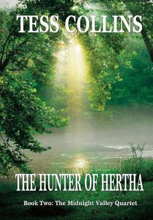 The Hunter of Hertha de Tess Collins