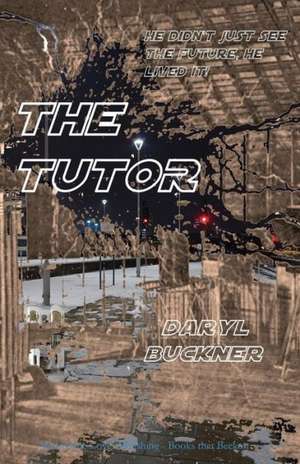 The Tutor de Daryl Buckner