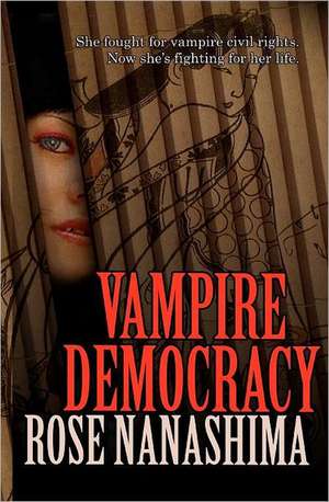 Vampire Democracy: A Guide to Community News Coverage for Beginning and Veteran Journalists in the Age of New Media de Nanashima, Rose