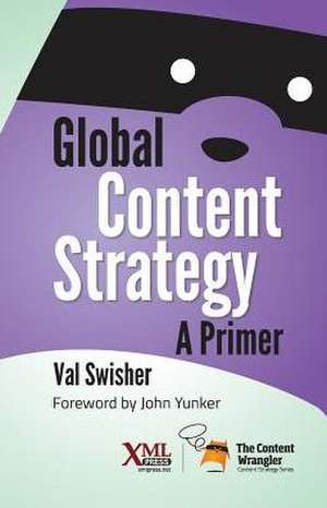 Global Content Strategy de Val Swisher