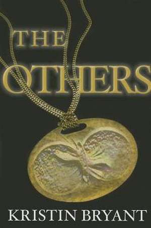 The Others de Kristin Bryant