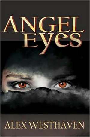 Angel Eyes: An Erotic Collection