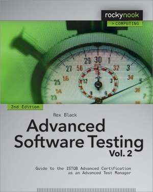 Advanced Software Testing Vol. 2 Advanced